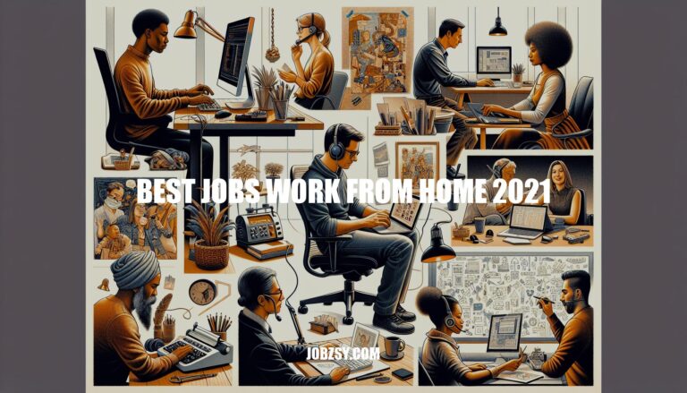 Best Work From Home Jobs 2021