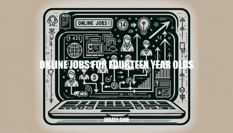 Online Jobs for Fourteen-Year-Olds: A Guide to Starting Young